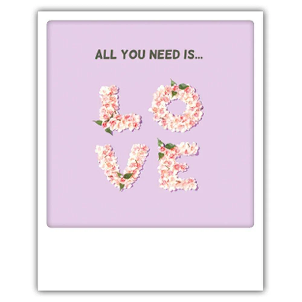 all you need is love
