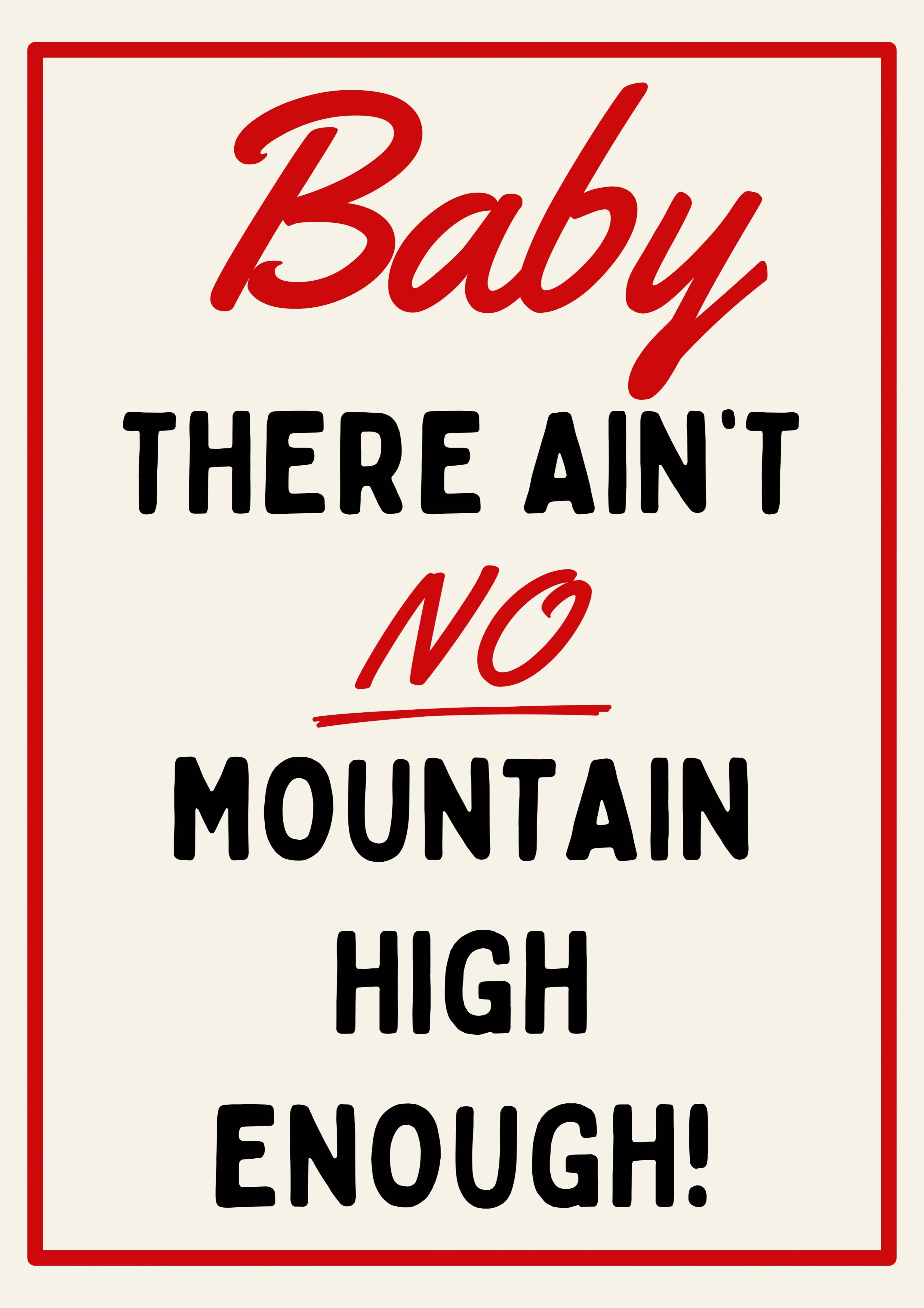 Bébé, il n'y a pas de montagne assez haute: A4