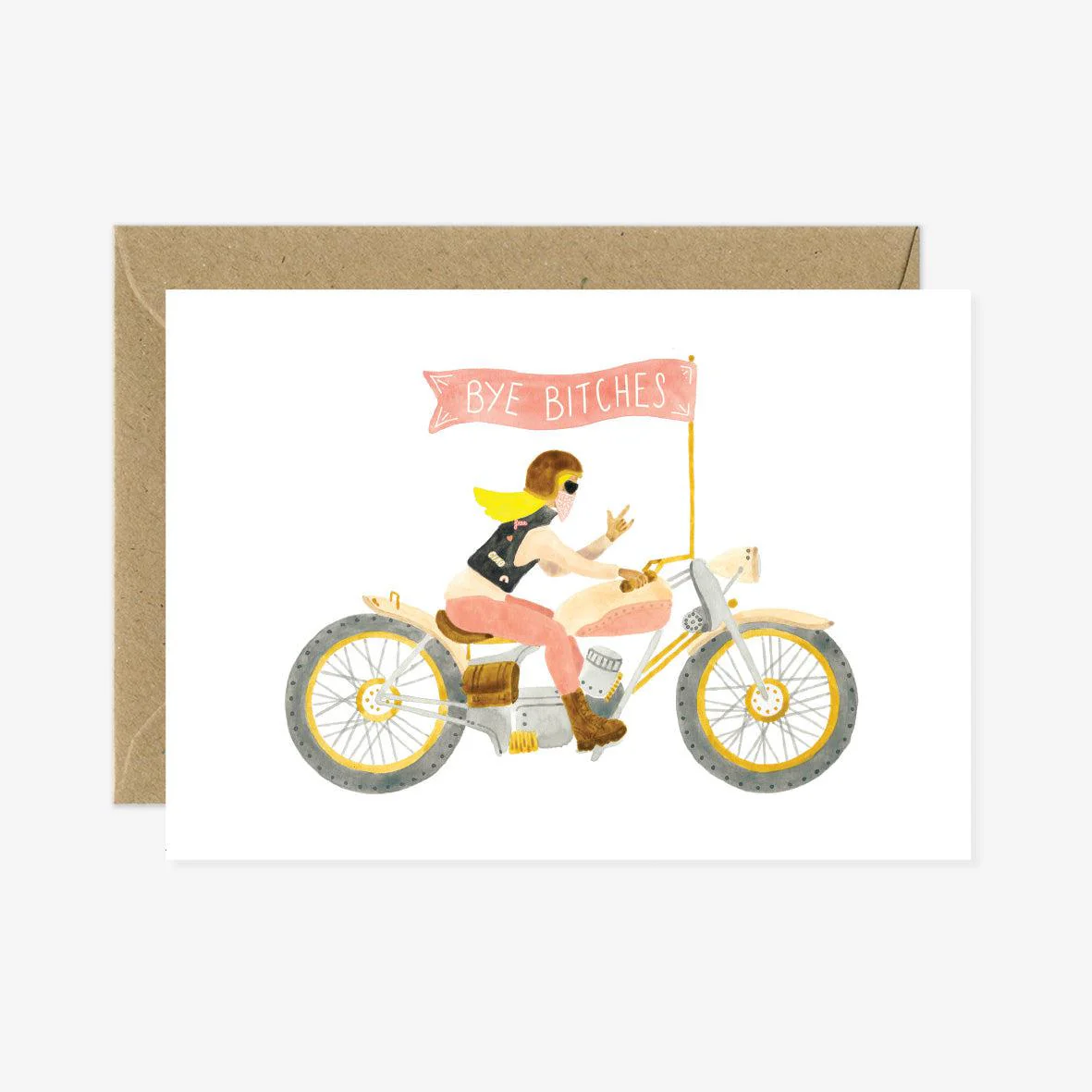CARTE ANNIVERSAIRE | BYE BITCHES