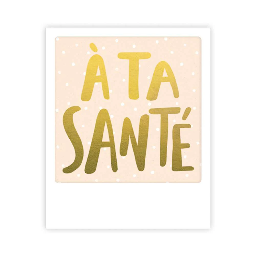 Carte postale - Format Polaroide - à ta santé