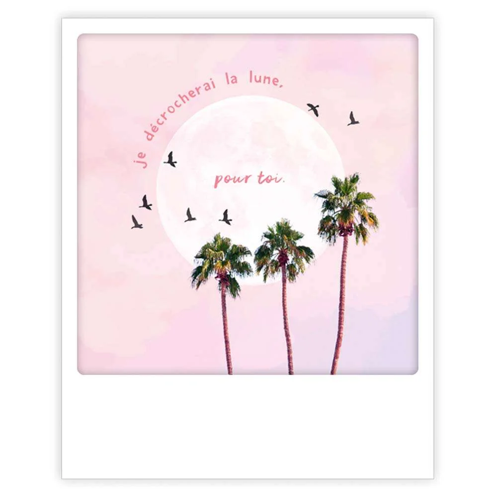 Carte postale - Format Polaroide - Je décrocherai la lune, pour toi