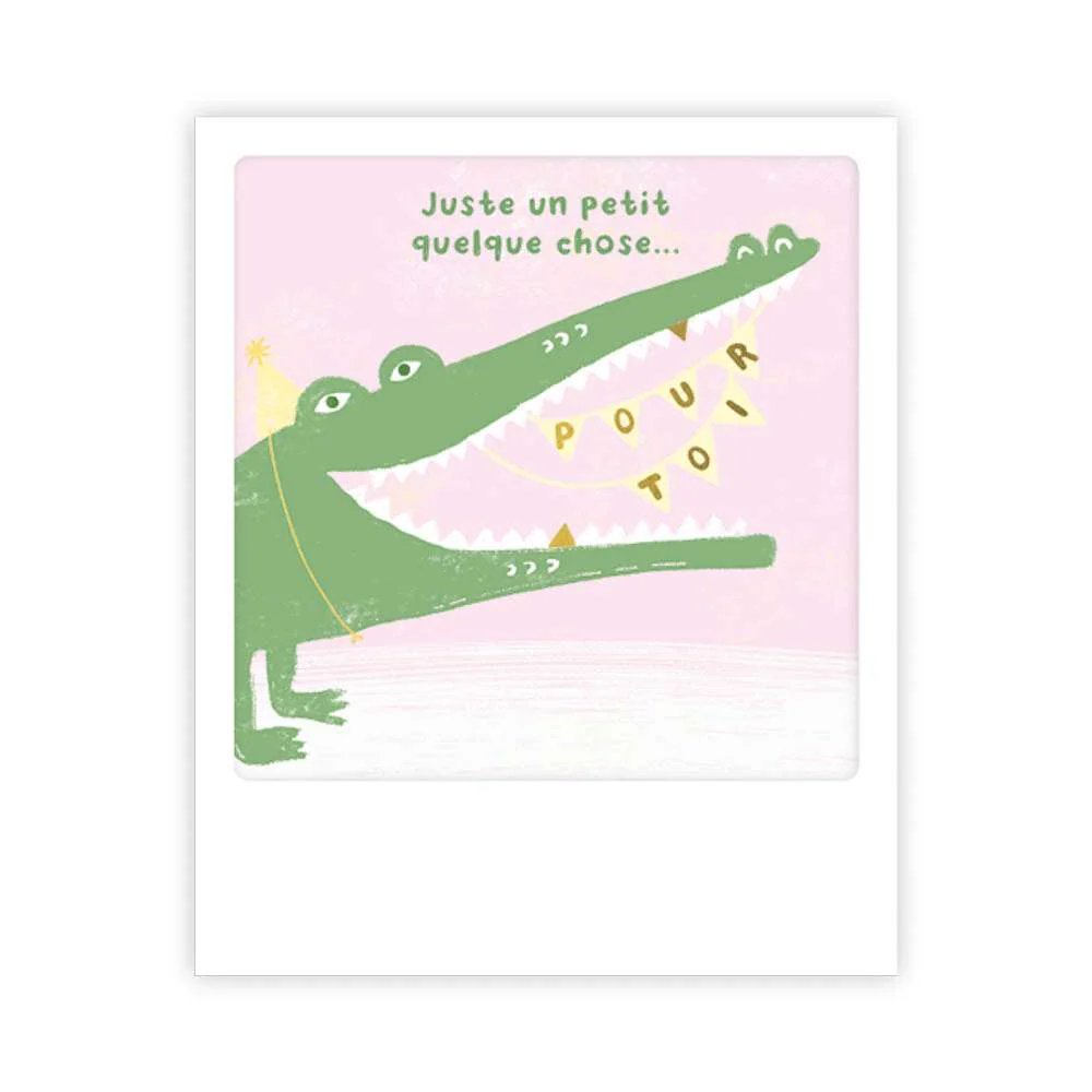 Carte postale - Format Polaroide - Juste un petit quelque chose pour toi