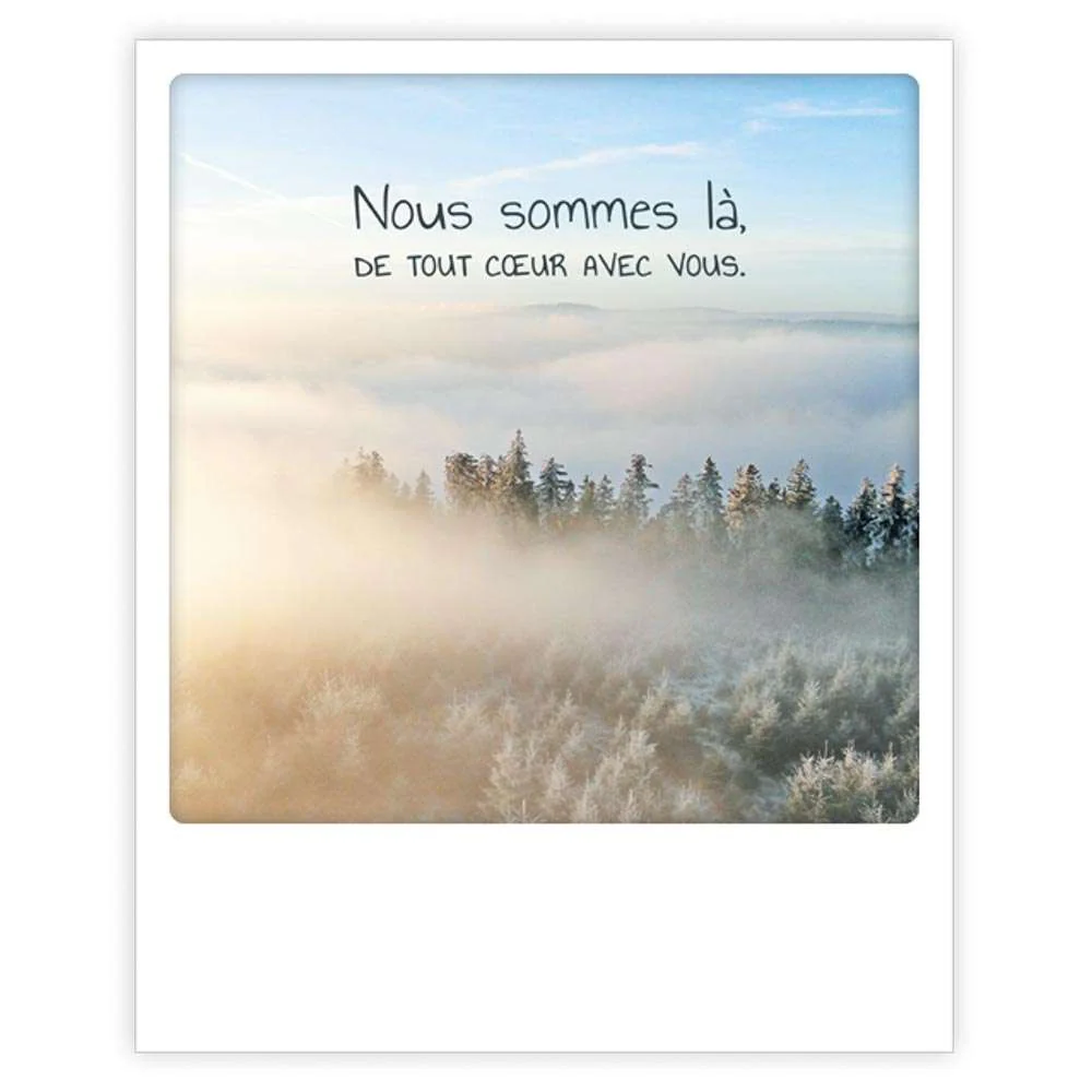 Carte postale - Format Polaroide - Nous sommes là, de tout cœur avec vous.