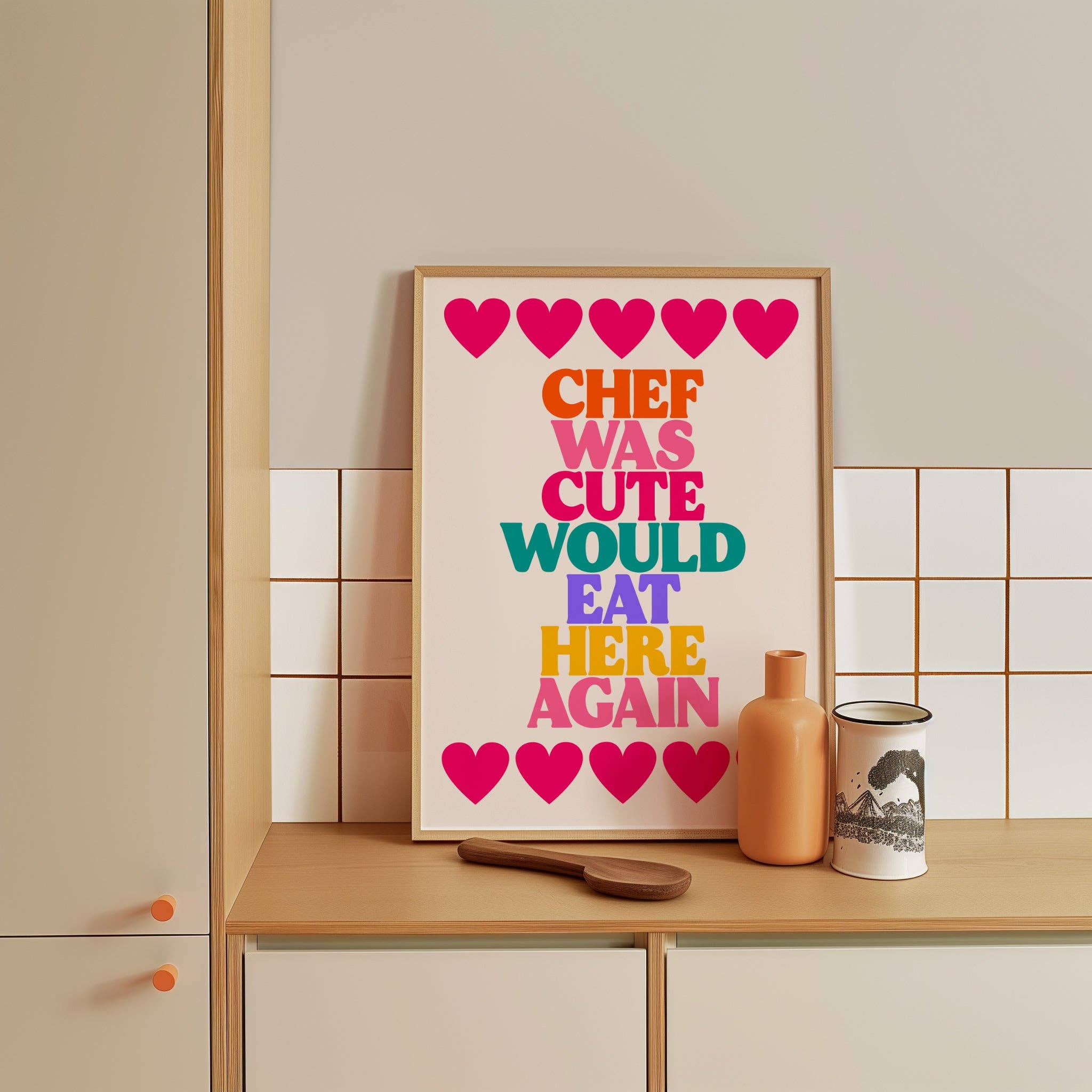Chef était mignon, je mangerais ici à nouveau - en arc-en-ciel: Sans cadre / A3