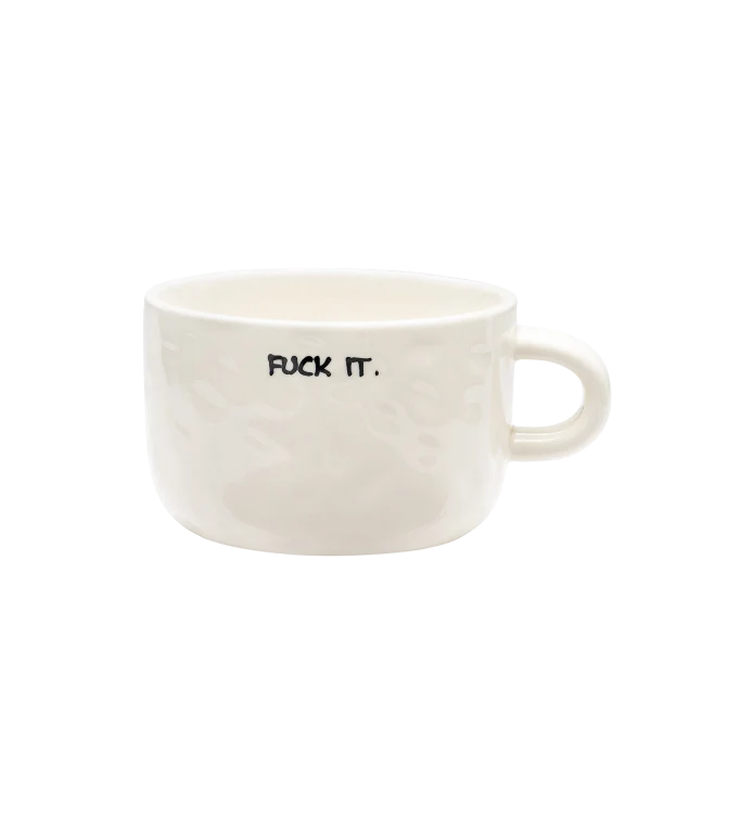 Fuck It Cappuccino Mug Anna