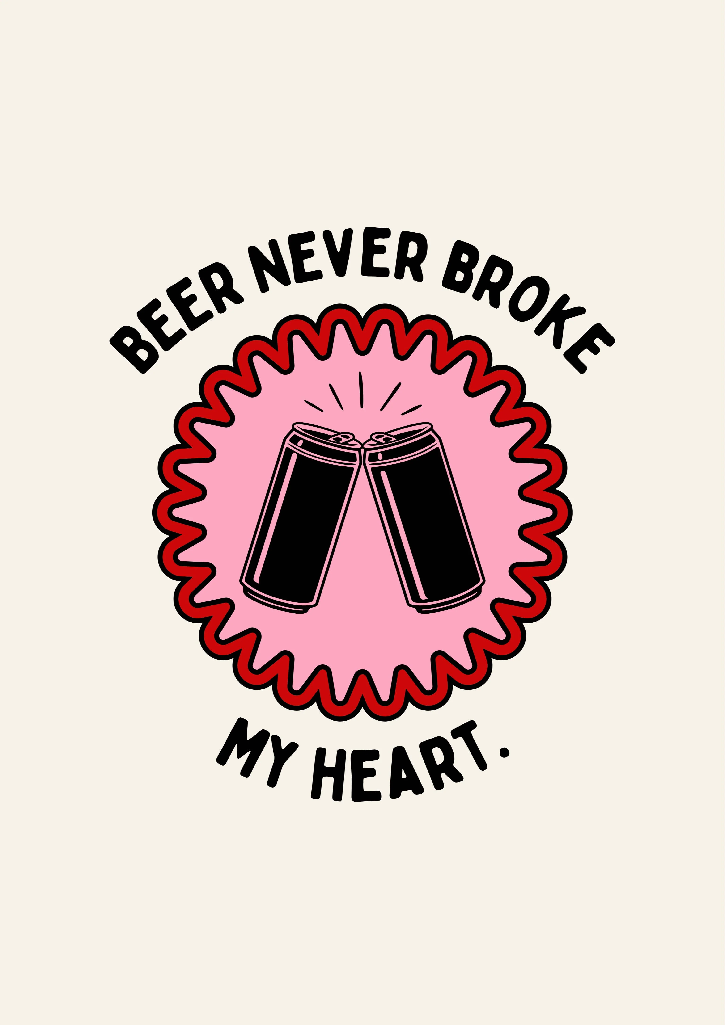 Imprimé La bière n'a jamais brisé mon cœur: A4 - Image 2